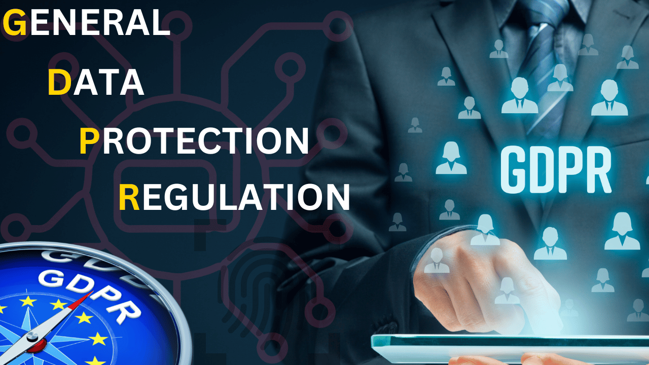 Know About (GDPR) General Data Protection Regulation