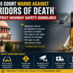 Supreme Court Warns Against ‘Corridors of Death’, Issues Strict Highway Safety Guidelines